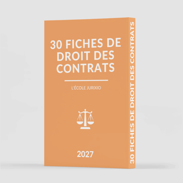 Fiches de droit des contrats (2027) - Le pack intégral de 30 fiches