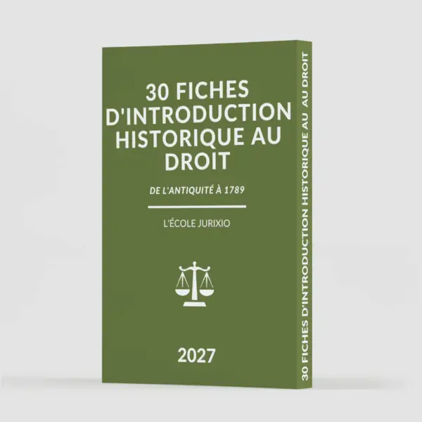 Fiches d'introduction historique au droit (2027) - Le pack intégral de 30 fiches