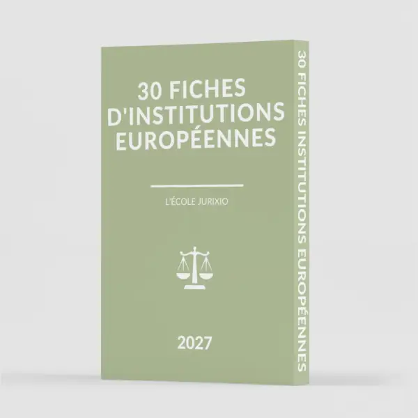 Fiches institutions européennes (2027) - Le pack intégral de 30 fiches